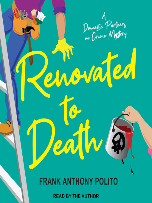 Title details for Renovated to Death by Frank Anthony Polito - Available